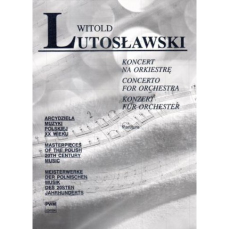 Witold Lutosławski Koncert na orkiestr