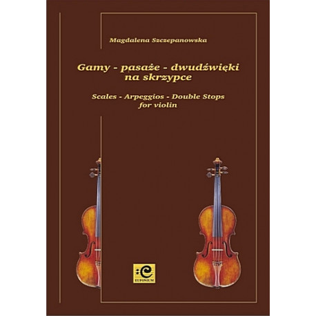 Gamy-pasaże-dwudźwięki. Magdalena Szczepanowska