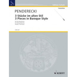 Krzysztof Penderecki 3 utwory w dawnym stylu - Drei Stucke im alten Stil
