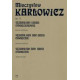 Mieczysław Karłowicz  Stanisław i Anna Oświecimowie op. 12 poemat symfoniczny