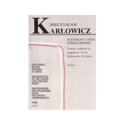 Mieczysław Karłowicz  Stanisław i Anna Oświecimowie poemat symfoniczny op. 12