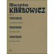  Mieczysław Karłowicz  Serenada op. 2 na orkiestrę smyczkową