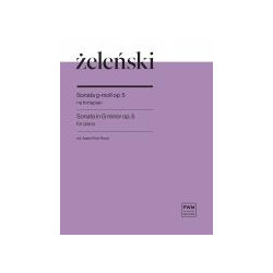 Władysław Żeleński  Sonata g-moll op. 5 na fortepian