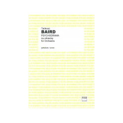 Tadeusz Baird  Psychodrama na orkiestrę symfoniczną