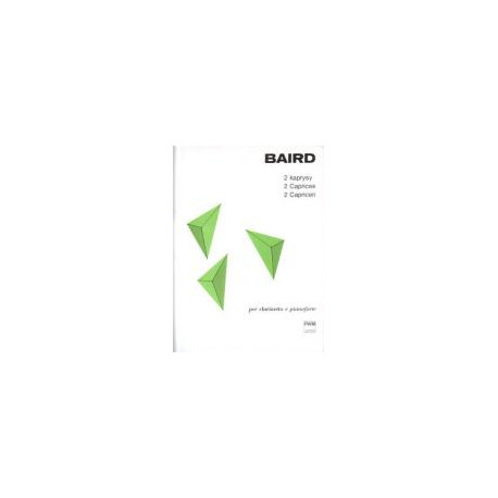    Tadeusz Baird  2 kaprysy per clarinetto e pianoforte