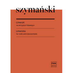 Paweł Szymański Limeryki na skrzypce i klawesyn