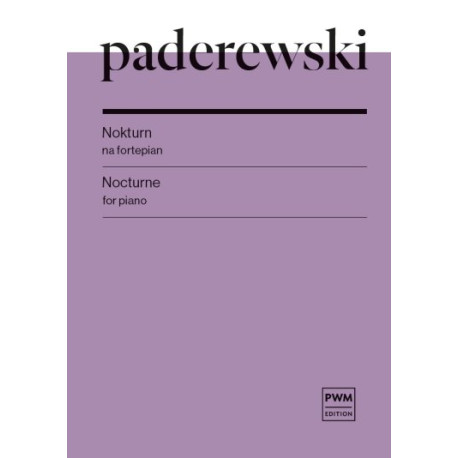  Ignacy Jan Paderewski Nokturn na fortepian (z Miscellanea, op.16)