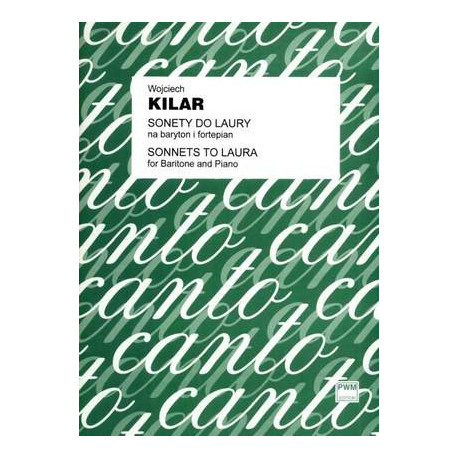 Wojciech Kilar - Sonety do Laury