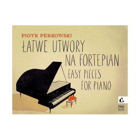 Piotr Perkowski Łatwe utwory na fortepian
