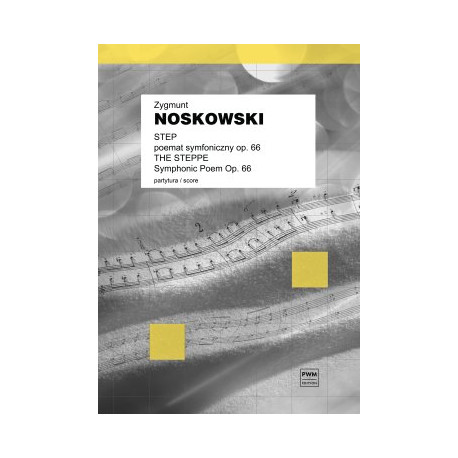 Zygmunt Noskowski  Step Poemat symfoniczny op 66 partytura
