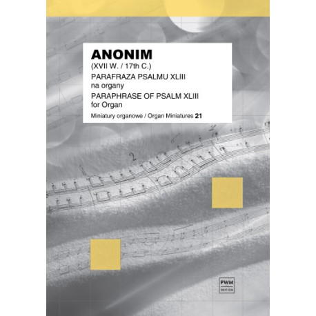 Anonim Parafraza psalmu XLIII na organy