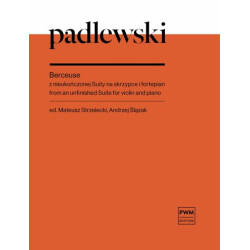 Roman Padlewski Berceuse z nieukończonej Suity na skrzypce i fortepian