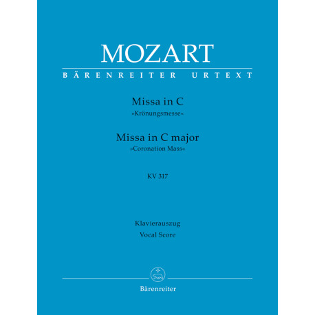 Mozart, Wolfgang Amadeus Missa in C major K. 317 "Coronation Mass"