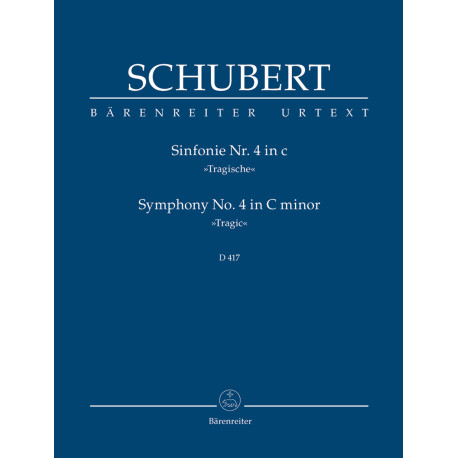 Schubert, Franz Symphony no. 4 in C minor D 417 "Tragic"