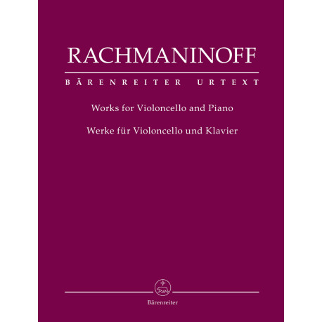 Rachmaninoff, Sergei Works for Violoncello and Piano