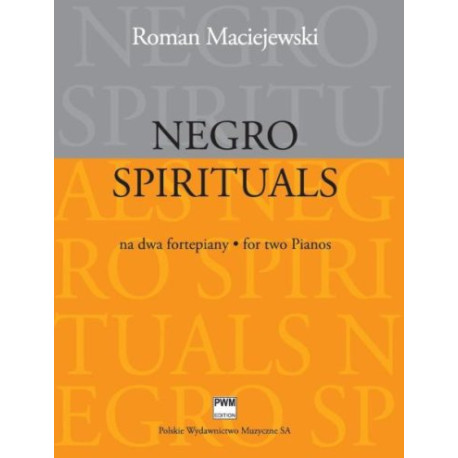 Roman Maciejewski Negro spirituals na dwa fortepiany