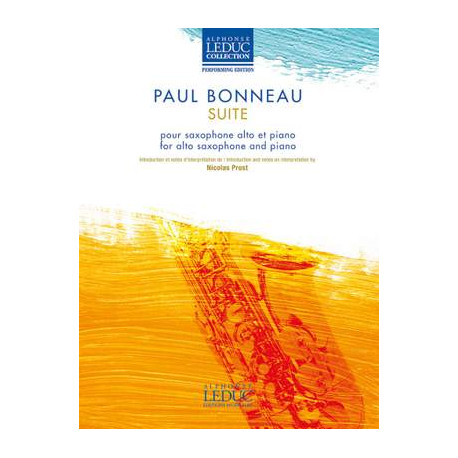 Paul Bonneau: Suite pour saxophone alto et piano