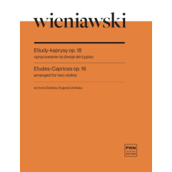 Henryk Wieniawski Etiudy-kaprysy op. 18 opracowanie na dwoje skrzypiec