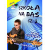 Szkoła na bas cz. 2 Basem przez skale. Kamil Skwara.