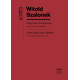 Witold Szalonek W Bytomiu miasteczku na chór mieszany a cappella