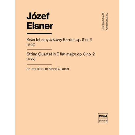 Józef Elsner Kwartet smyczkowy Es-dur, op. 8 nr 2