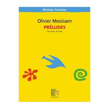 Olivier Messiaen: Préludes pour piano