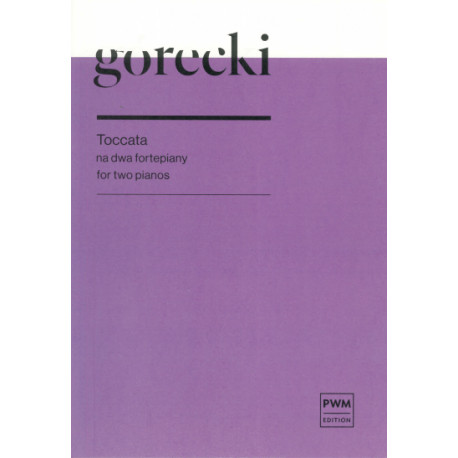Mikołaj Piotr Górecki Toccata op. 4 na 2 fortepiany