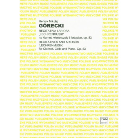 Henryk Mikołaj Górecki Recitativa i ariosa "Lehrenmusik" op. 53
