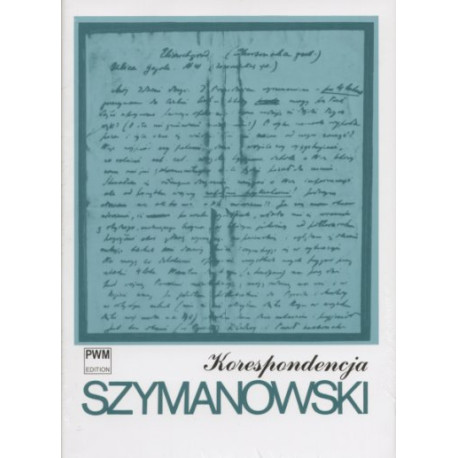 Karol Szymanowski Korespondencja