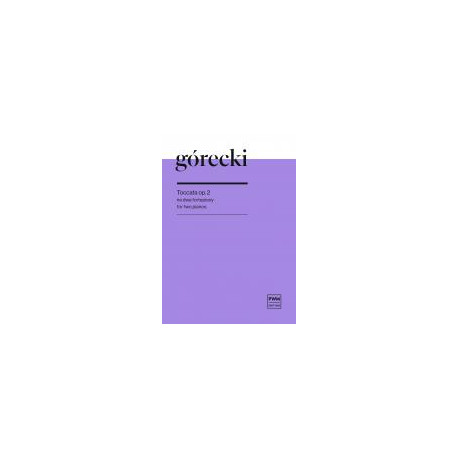 Henryk Mikołaj Górecki  Toccata