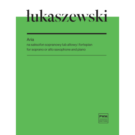 Paweł Łukaszewski Aria