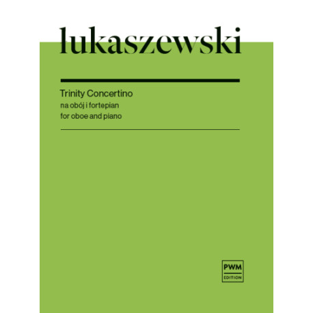 Paweł Łukaszewski Trinity Concertino