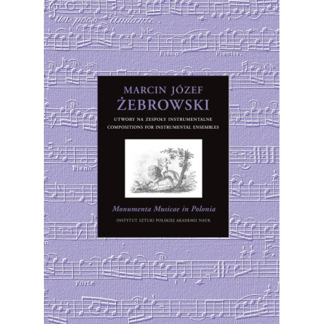 Marcin Józef Żebrowski, Utwory na zespoły instrumentalne