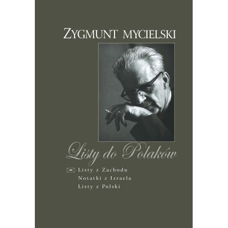 Zygmunt Mycielski: Listy do Polaków