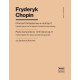Fryderyk Chopin Koncert e-moll op.11 op. 11 na fortepian i orkiestrę, transkrypcja na fortepian i kwartet smyczkowy