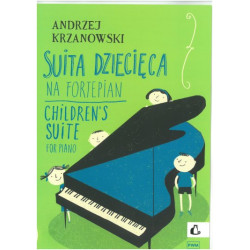 Andrzej Krzanowski Suita dziecięca na fortepian