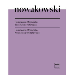 Józef Nowakowski Hommage à Moniuszko Zbiór utworów na fortepian