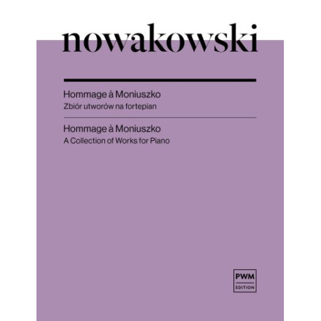 Józef Nowakowski Hommage à Moniuszko Zbiór utworów na fortepian