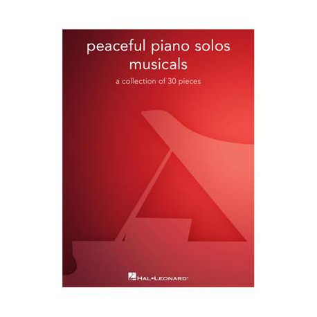Peaceful Piano Solos: Musicals
