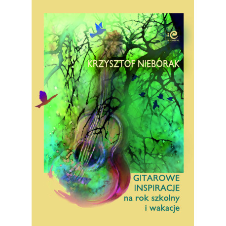 Nieborak Krzysztof, Gitarowe inspiracje na rok szkolny i wakacje