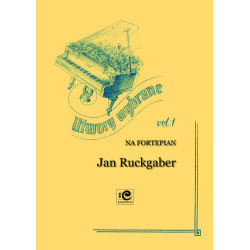 Ruckgaber Jan, Utwory wybrane vol. 1