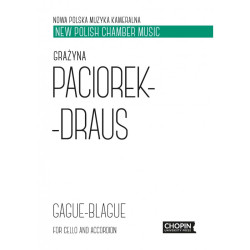 Grażyna Paciorek-Draus: Gague-blague na wiolonczelę i akordeon