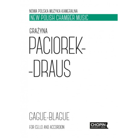 Grażyna Paciorek-Draus: Gague-blague na wiolonczelę i akordeon