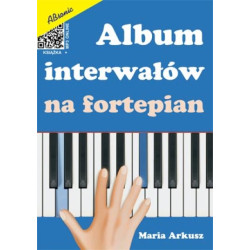 Maria Arkusz Album interwałów na fortepian