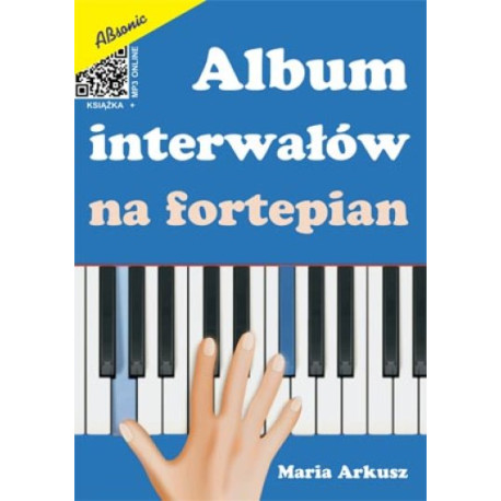 Maria Arkusz Album interwałów na fortepian