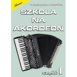 Szkoła na akordeon 1. Mieczysław Niemira