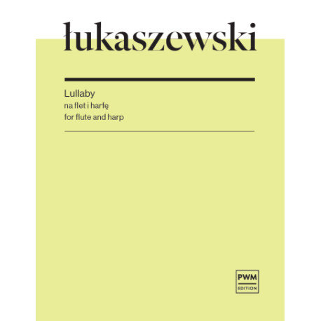 Paweł Łukaszewski Lullaby na flet i harfę