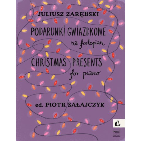 Juliusz Zarębski Podarunki gwiazdkowe na fortepian