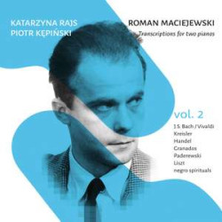 Maciejewski: Transcriptions for 2 Pianos, Vol. 2