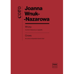 Joanna Wnuk-Nazarowa Wrony na chór mieszany a cappella